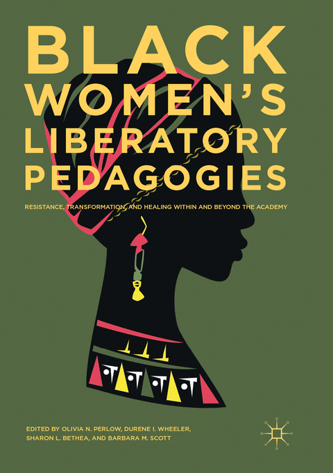 Black Women's Liberatory Pedagogies - 