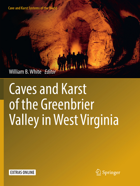 Caves and Karst of the Greenbrier Valley in West Virginia - 
