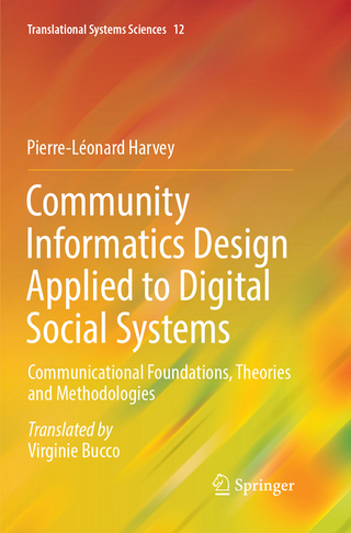 Community Informatics Design Applied to Digital Social Systems