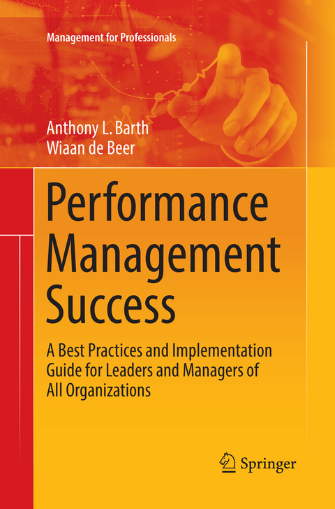 Performance Management Success - Anthony L. Barth, Wiaan De Beer