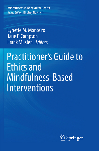 Practitioner's Guide to Ethics and Mindfulness-Based Interventions