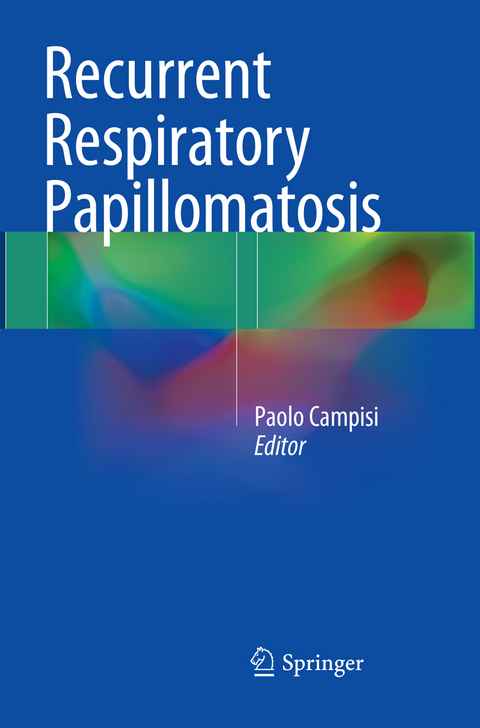 Recurrent Respiratory Papillomatosis - 