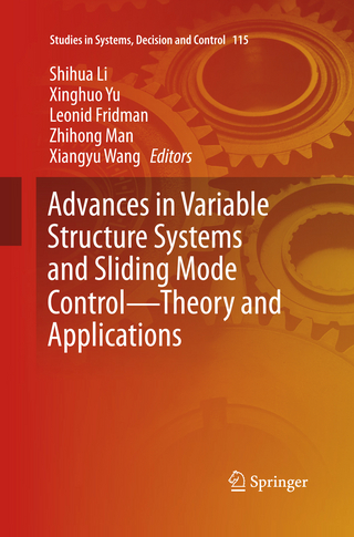 Advances in Variable Structure Systems and Sliding Mode Control—Theory and Applications