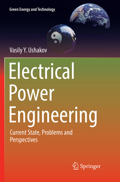 Electrical Power Engineering - Vasily Y. Ushakov