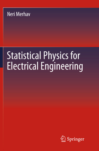 Statistical Physics for Electrical Engineering