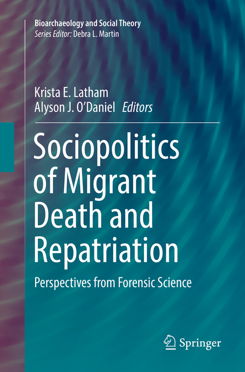Sociopolitics of Migrant Death and Repatriation - 