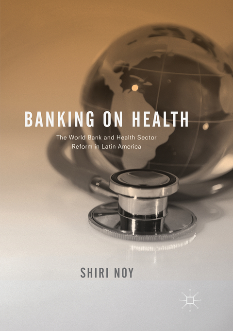 Banking on Health - Shiri Noy