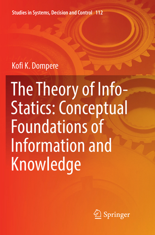 The Theory of Info-Statics: Conceptual Foundations of Information and Knowledge