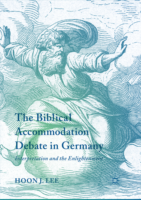 The Biblical Accommodation Debate in Germany - Hoon J. Lee