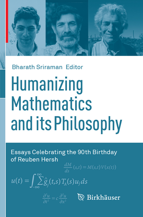 Humanizing Mathematics and its Philosophy - 