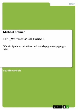 Die „Wettmafia“ im Fußball