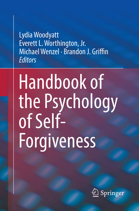 Handbook of the Psychology of Self-Forgiveness - 