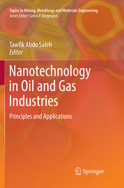 Nanotechnology in Oil and Gas Industries - 