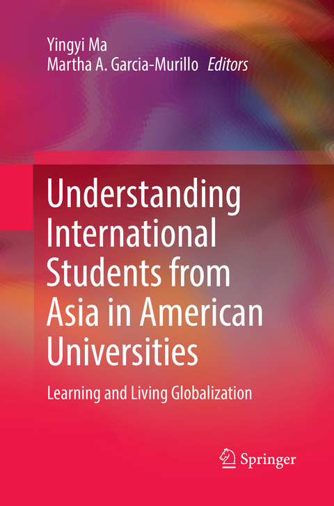 Understanding International Students from Asia in American Universities - 