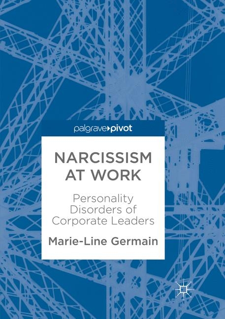 Narcissism at Work - Marie-Line Germain