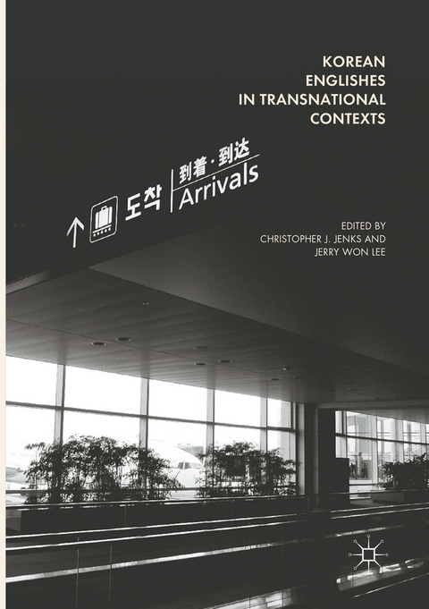 Korean Englishes in Transnational Contexts - 