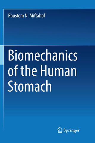 Biomechanics of the Human Stomach