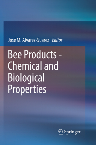 Bee Products - Chemical and Biological Properties
