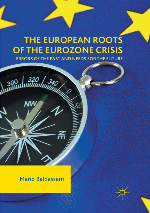 The European Roots of the Eurozone Crisis - Mario Baldassarri