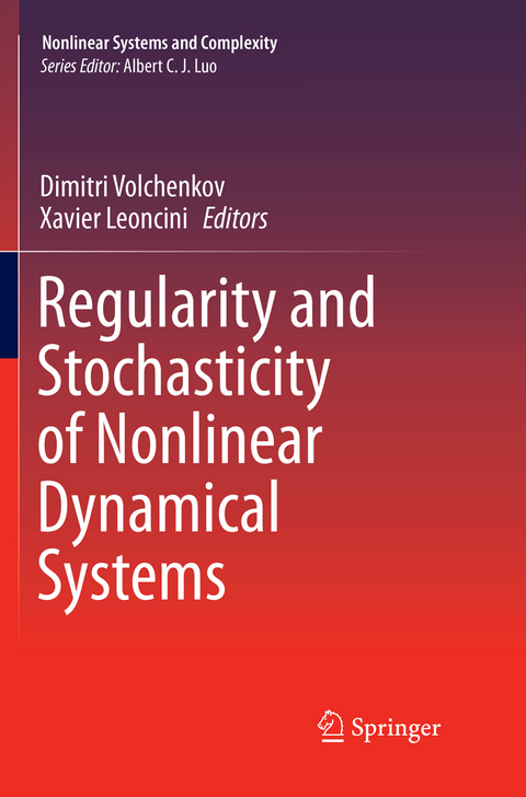 Regularity and Stochasticity of Nonlinear Dynamical Systems - 