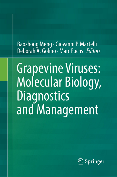 Grapevine Viruses: Molecular Biology, Diagnostics and Management - 