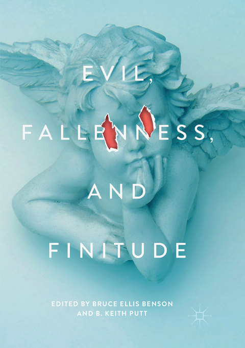 Evil, Fallenness, and Finitude - 