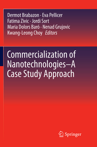 Commercialization of Nanotechnologies–A Case Study Approach