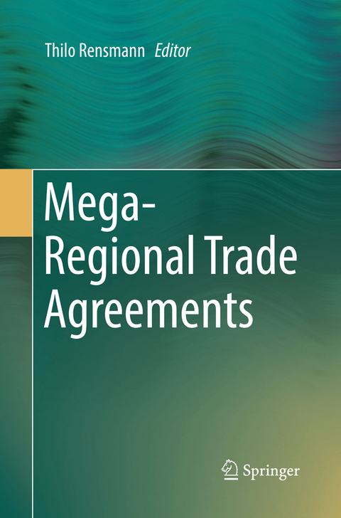 Mega-Regional Trade Agreements - 