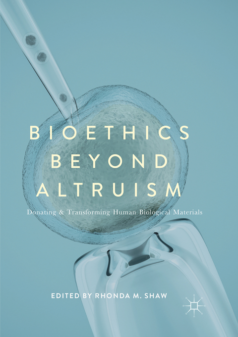Bioethics Beyond Altruism - 