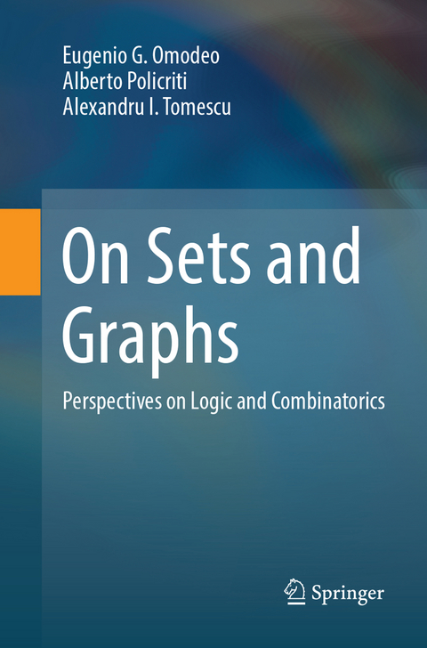 On Sets and Graphs - Eugenio G. Omodeo, Alberto Policriti, Alexandru I. Tomescu