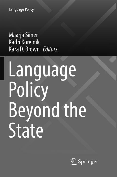 Language Policy Beyond the State - 