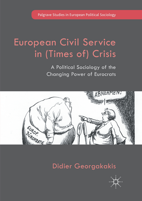 European Civil Service in (Times of) Crisis - Didier Georgakakis