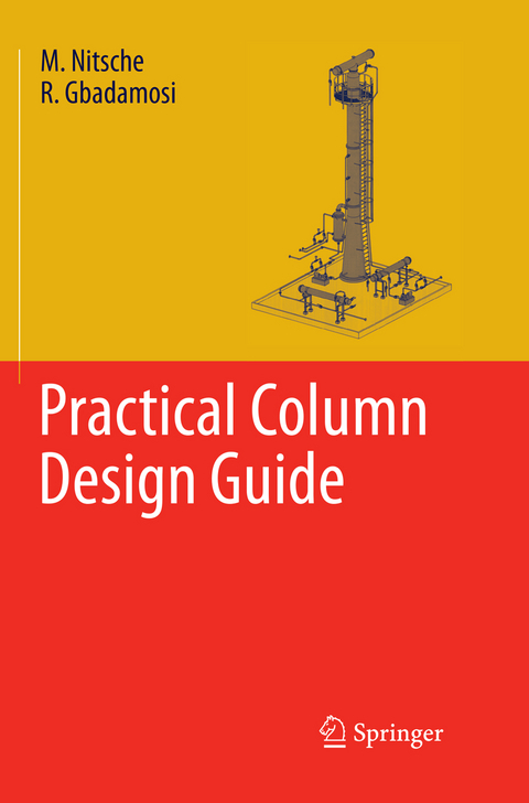 Practical Column Design Guide - M. Nitsche, R. Gbadamosi