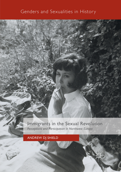 Immigrants in the Sexual Revolution - Andrew DJ Shield