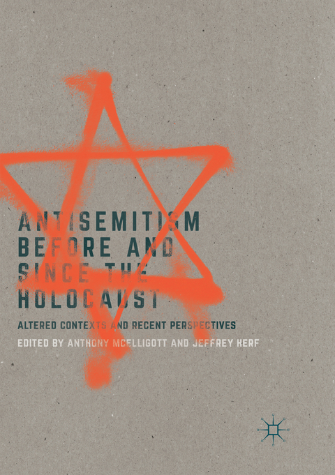 Antisemitism Before and Since the Holocaust - 
