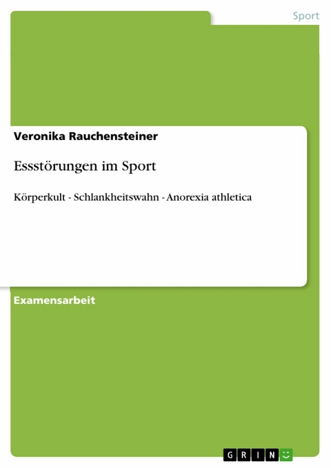 Essst&ouml;rungen im Sport -  Veronika Rauchensteiner