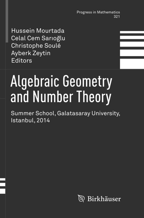 Algebraic Geometry and Number Theory - 