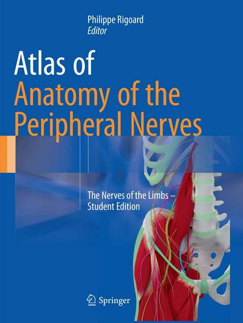 Atlas of Anatomy of the Peripheral Nerves - 