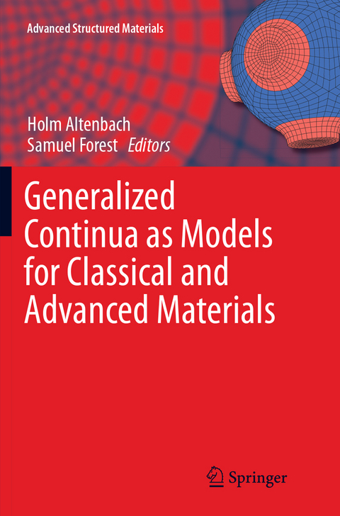 Generalized Continua as Models for Classical and Advanced Materials - 