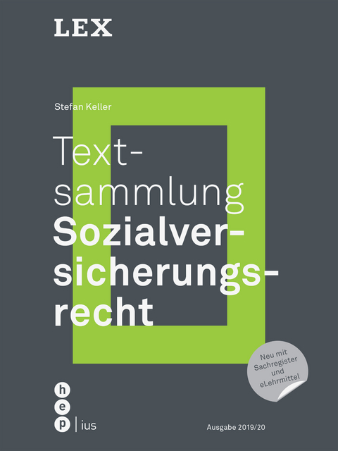 Textsammlung Sozialversicherungsrecht - Stefan Keller