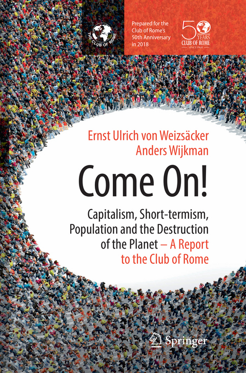Come On! - Ernst Ulrich von Weizs&auml;cker, Anders Wijkman