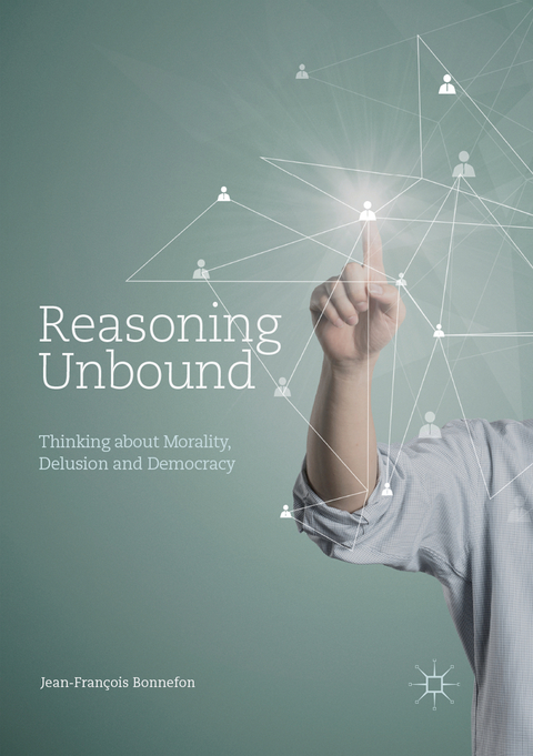 Reasoning Unbound - Jean-Fran&ccedil;ois Bonnefon