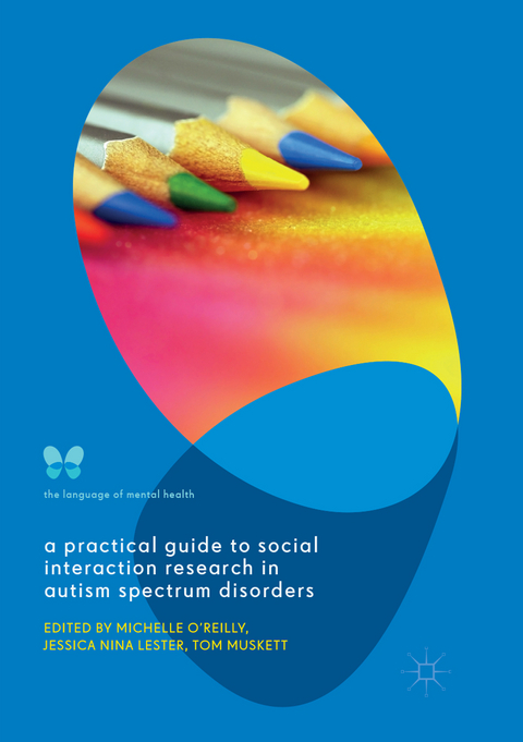 A Practical Guide to Social Interaction Research in Autism Spectrum Disorders - 