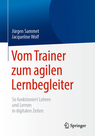 Vom Trainer zum agilen Lernbegleiter