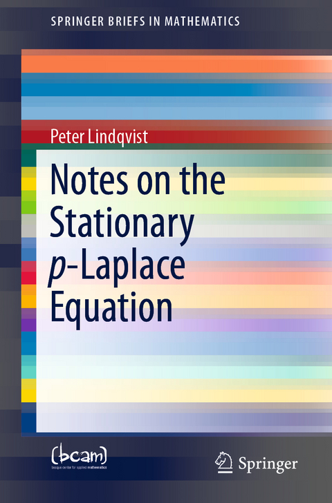 Notes on the Stationary p-Laplace Equation - Peter Lindqvist