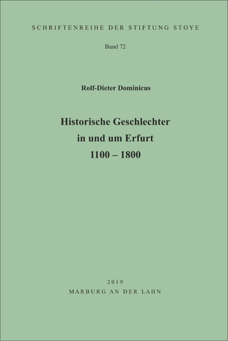 Historische Geschlechter in und um Erfurt 1100 - 1800