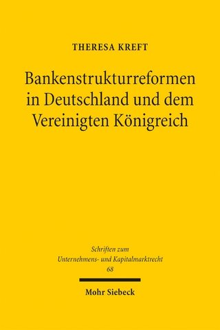 Bankenstrukturreformen in Deutschland und dem Vereinigten Königreich