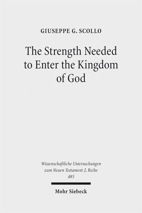 The Strength Needed to Enter the Kingdom of God - Giuseppe G. Scollo