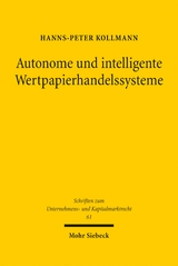 Autonome und intelligente Wertpapierhandelssysteme - Hanns-Peter Kollmann