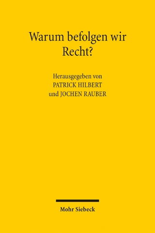 Warum befolgen wir Recht?